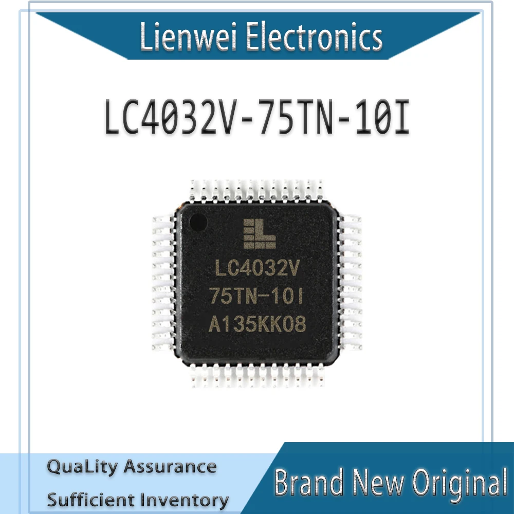 

100% New Original LC4032V LC4032V-75TN-10I LC4032 IC Chipset TQFP-48