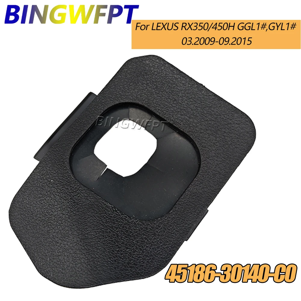 New Cruise Control Switch Dust Cover 45186-30140-C0 For LEXUS RX350/450H GGL1#,GYL1# 2009-2015 84632-34011 84632-34017
