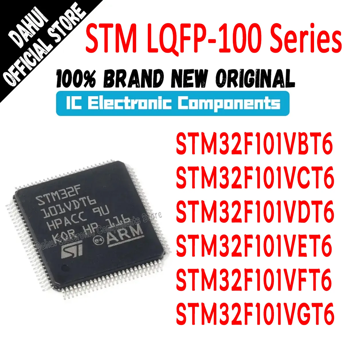 

STM32F101V8T6 STM32F101VBT6 STM32F101VCT6 STM32F101VDT6 STM32F101VET6 STM32F101VFT6 STM32F101VGT6 STM IC MCU Chip LQFP-100