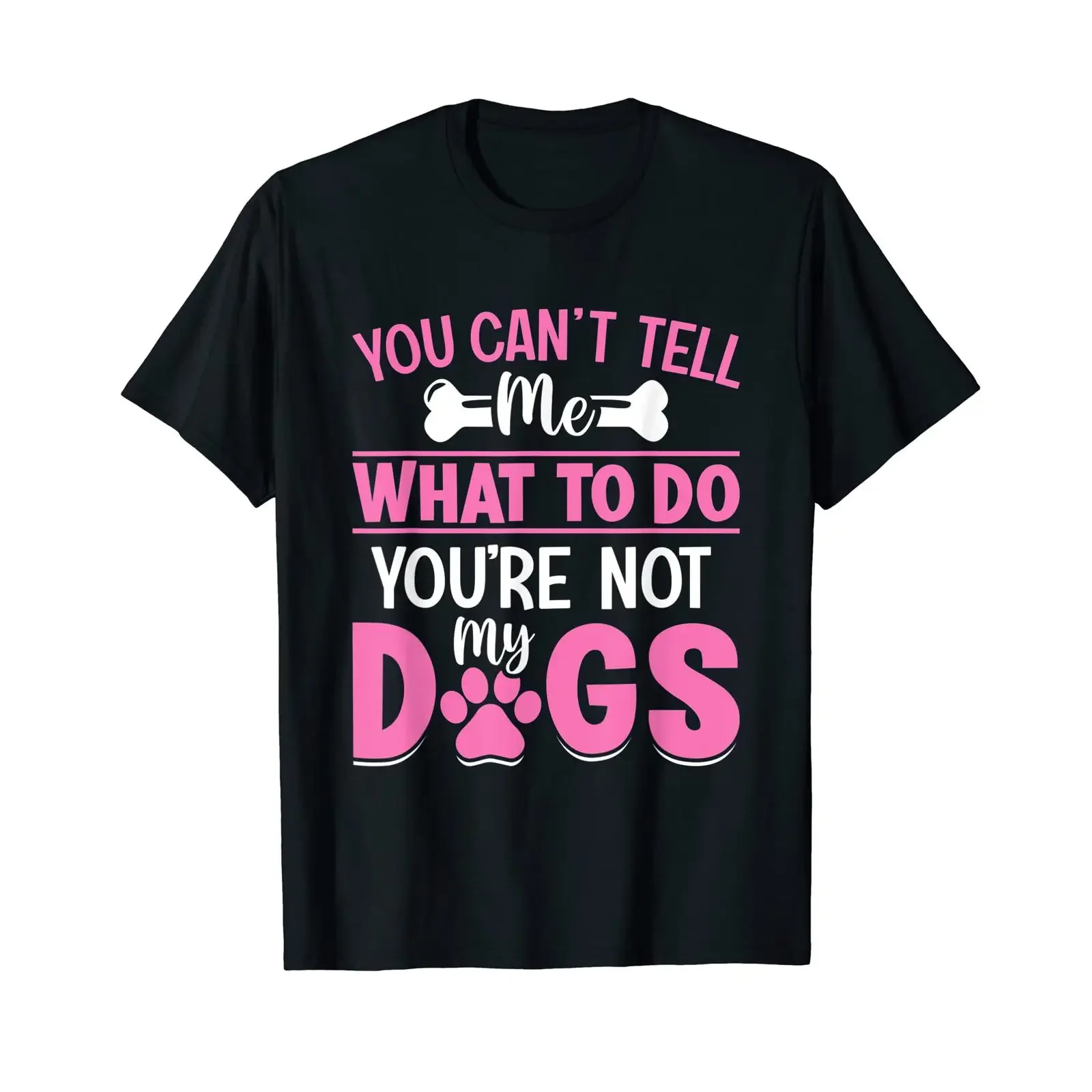 Hundeliebhaber You Can't Tell Me What To Do You're Not My Dogs T-Shirt Vintage Washed Soft Streetwear Leicht gewaschen