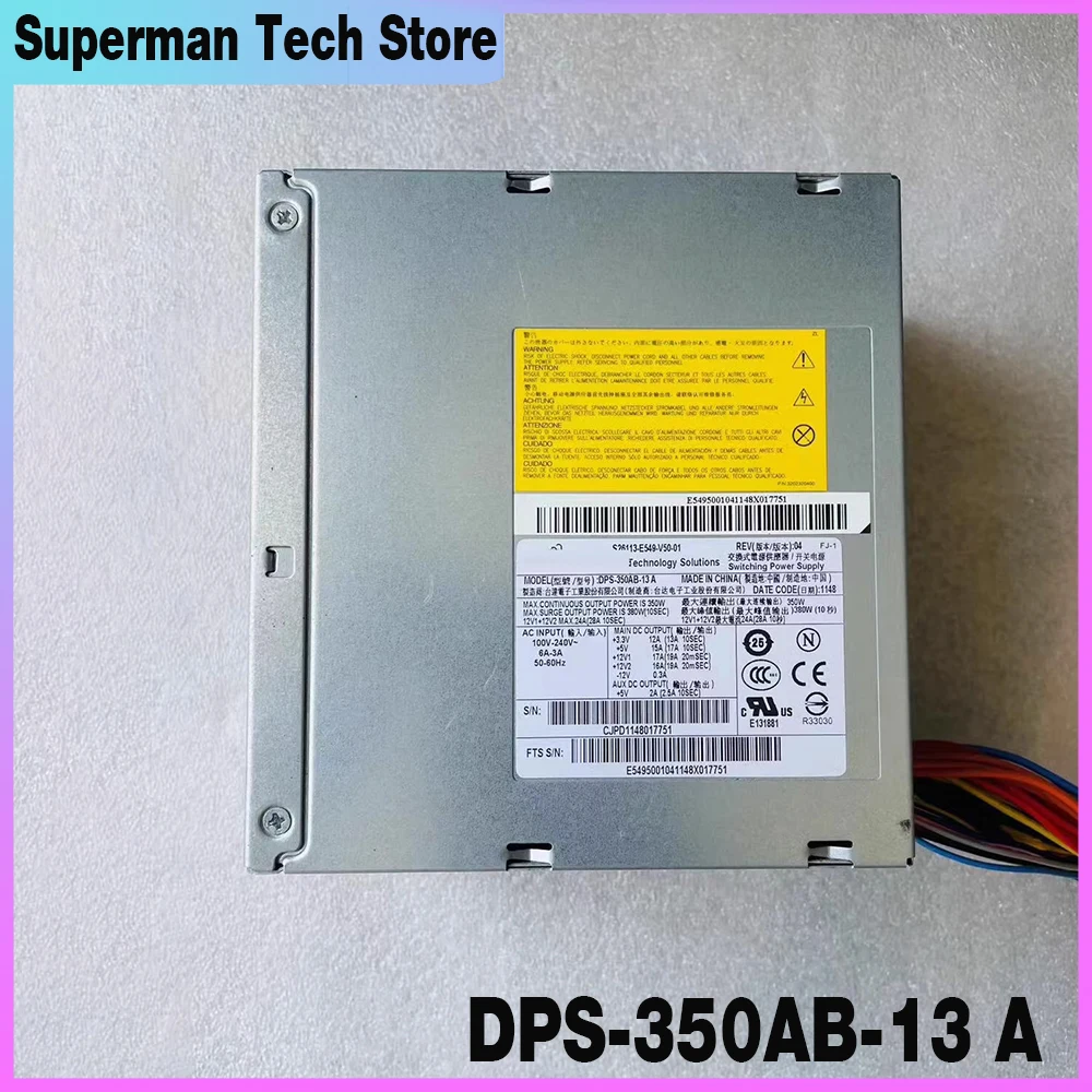 DPS-350AB-13A For Fujitsu S26113-E549-V50-01 Power Supply