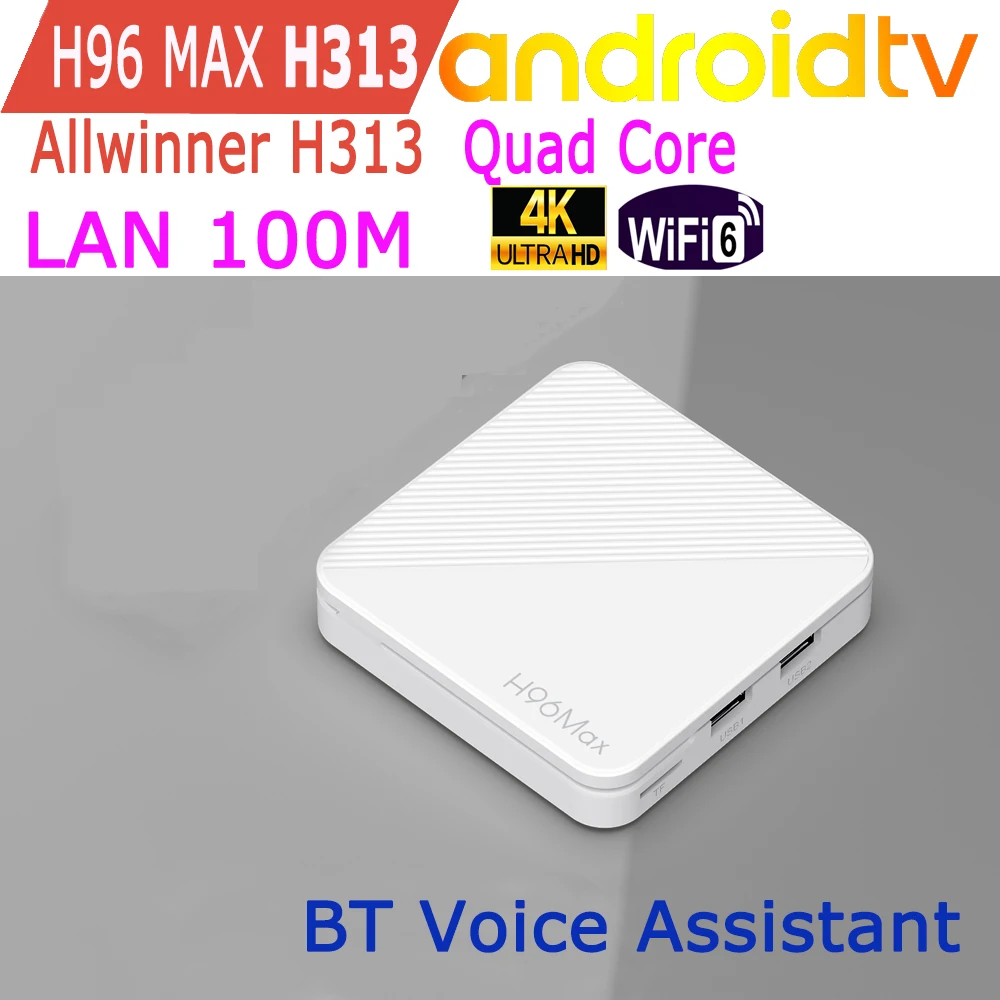 Boîtier TV Android H96 MAX H313 Allwinner 4K Vidéo Wifi6 BT5.4 100M LAN BT Assistant vocal Télécommande