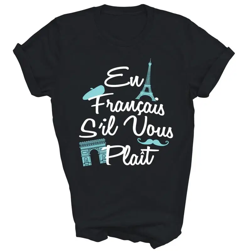 

En Francais S'Il Vous Plait Francophile French France T Shirt