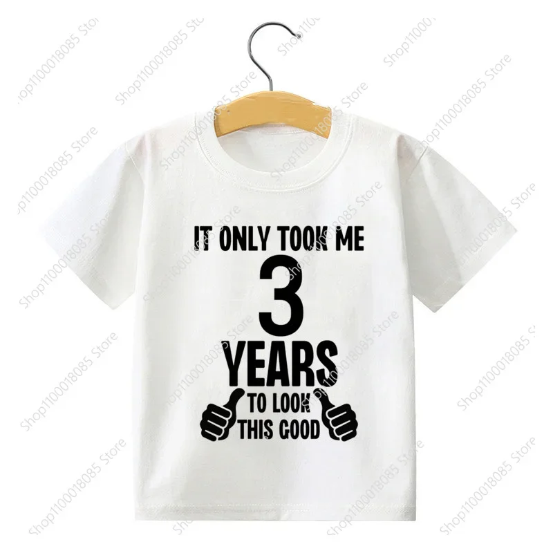 1-10 Birthday Dress Top Boys and Girls Party Short Sleeved Shirt Kids It Took Me Look Good Printed Birthday T-shirt