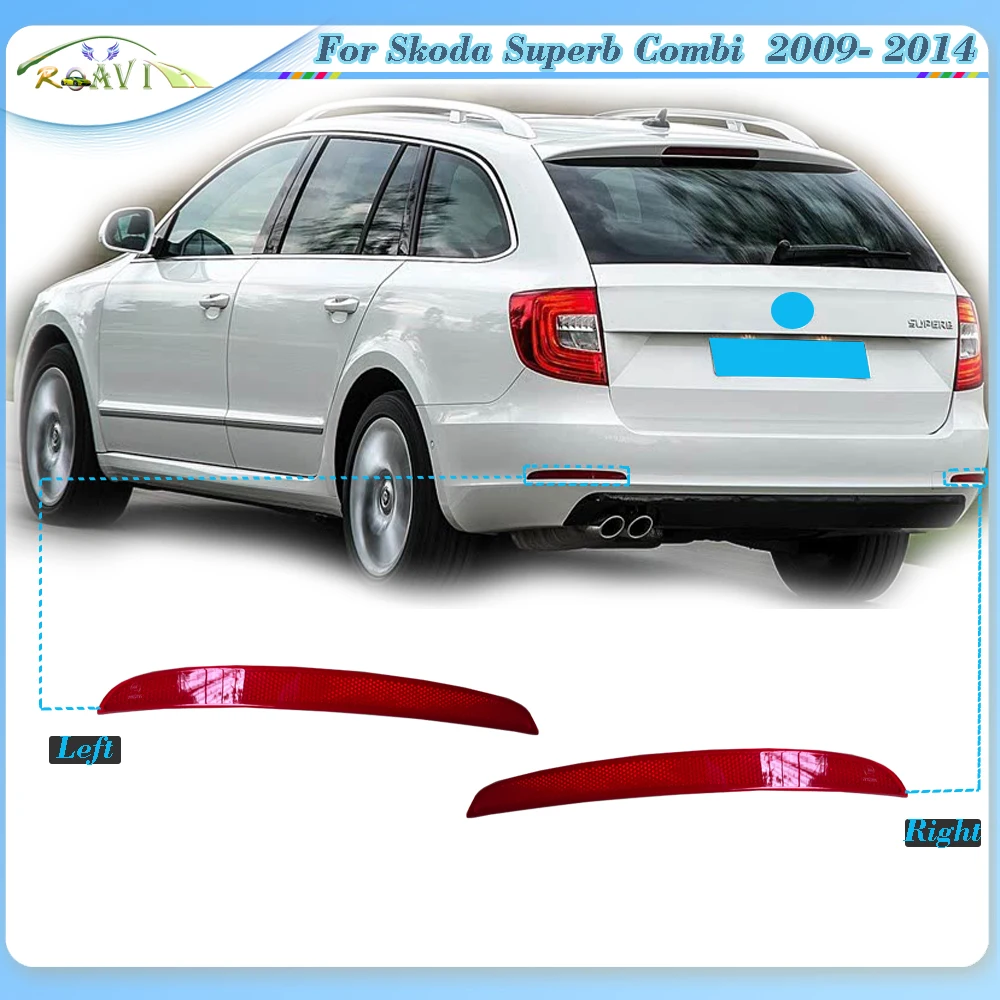 

Roavia Rear Bumper Reflectors Tail Light Warning Stop Lamp No Bulbs For Skoda Superb Combi 2009-2014