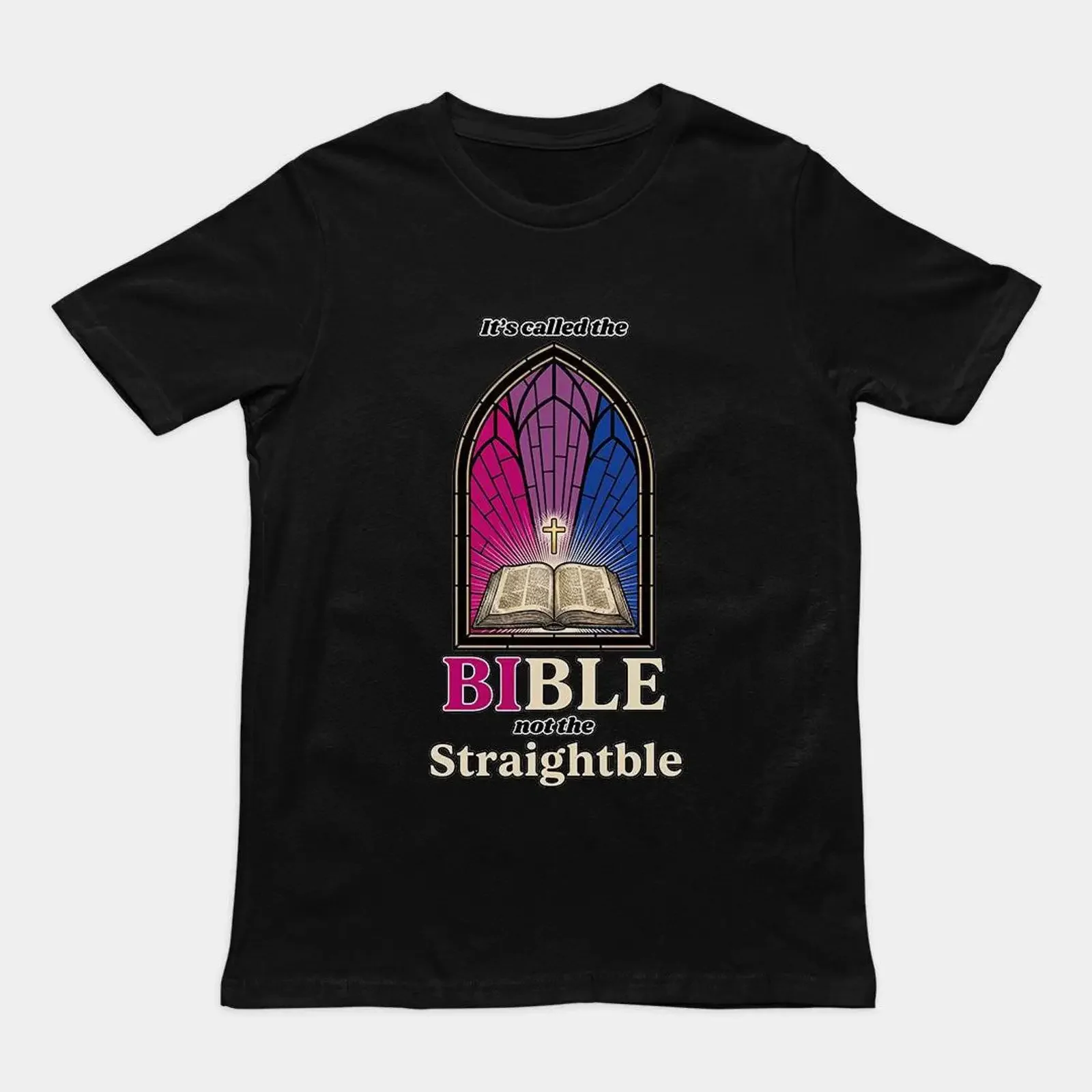 It's Called the Bible Not Straightble Funny LGBT T Shirt Bisexual Pride Queer Gay Christian vintage Washed graphic Comfortable