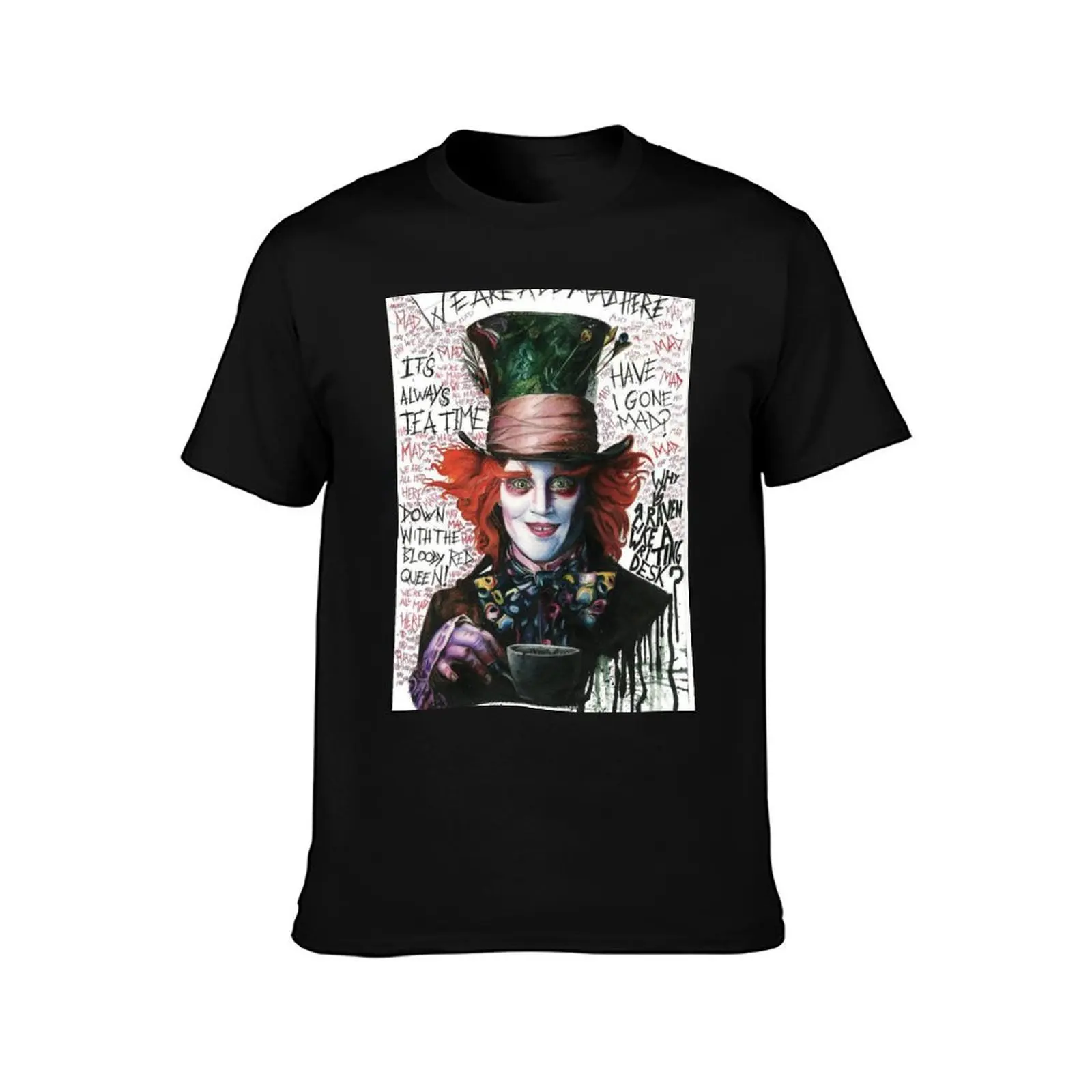 mad hatter T-Shirt Stretch Fabric Comfort T-Shirt