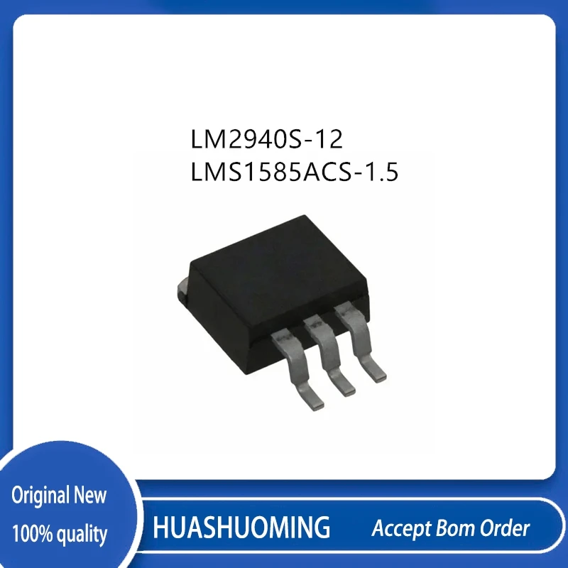 

10 шт./лот LM2940S-12 LM2940 LMS1585ACS-1.5 LMS1585 TO-263