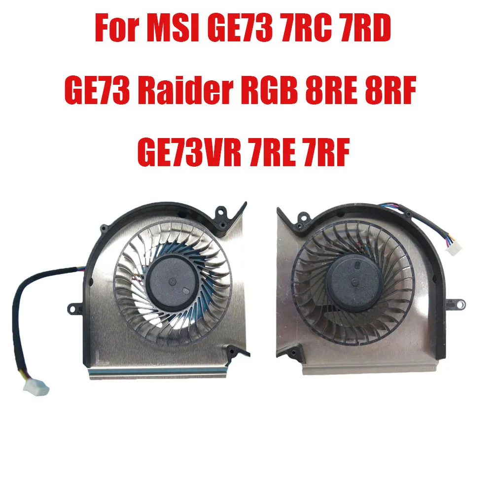 For MSI GE73 7RC 7RD / GE73 Raider RGB 8RE 8RF / GE73VR 7RE 7RF 0.55A 5VDC Laptop CPU GPU Fan