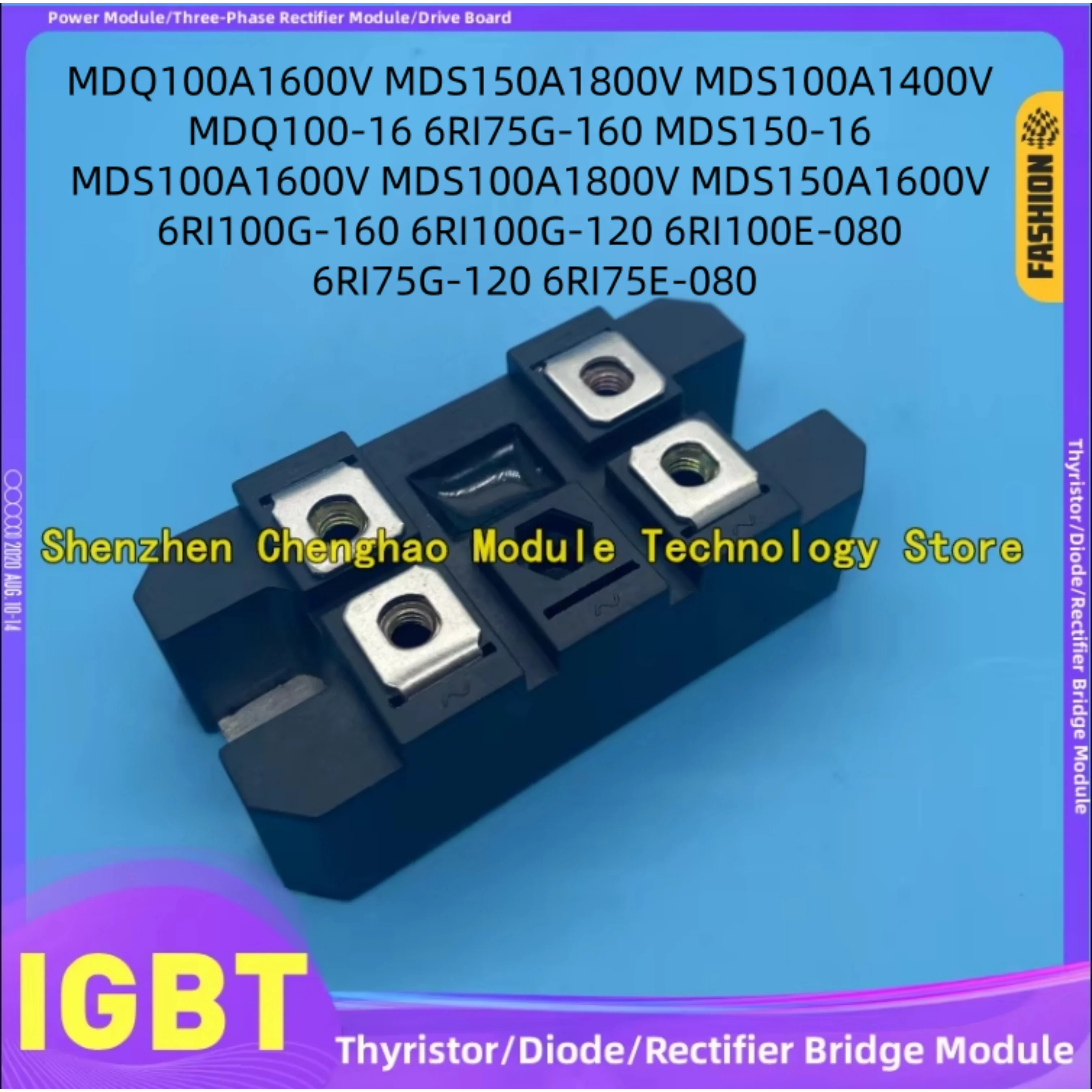 MDS150A1800V/1600V MDS100A1400V/1800V/1600V MDS150-16 MDS100-16 MDQ100A1600V 6RI75G-160/120 6RI100G-160/120 6RI100E-080 75E-080