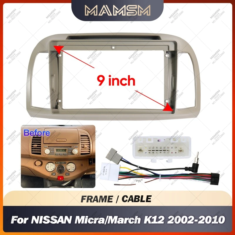 Для NISSAN Micra/March K12 2002-2010 9-дюймовый автомобильный радиоприемник, лицевая панель, приборная панель, головное устройство, установка автомобиля, стерео CD, DVD, кабели с рамкой