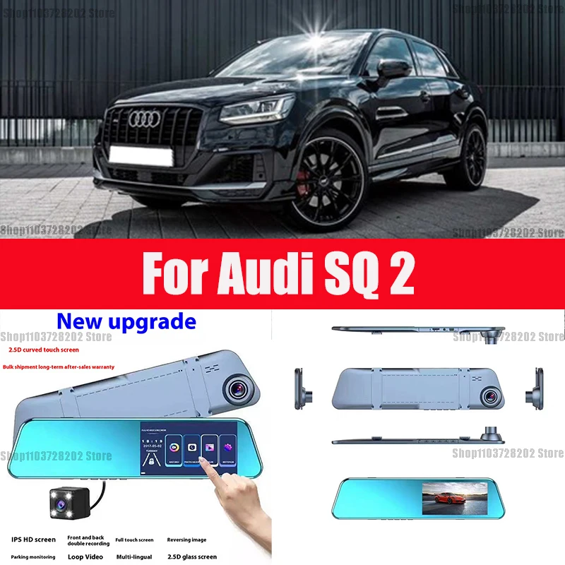 

For AUDI SQ2 SQ5 SQ7 SQ8 Carplay Android Auto GPS Dash Cam AUX FM Radio Dashcam Car Camera Stream RearView Mirror Drive Recorder