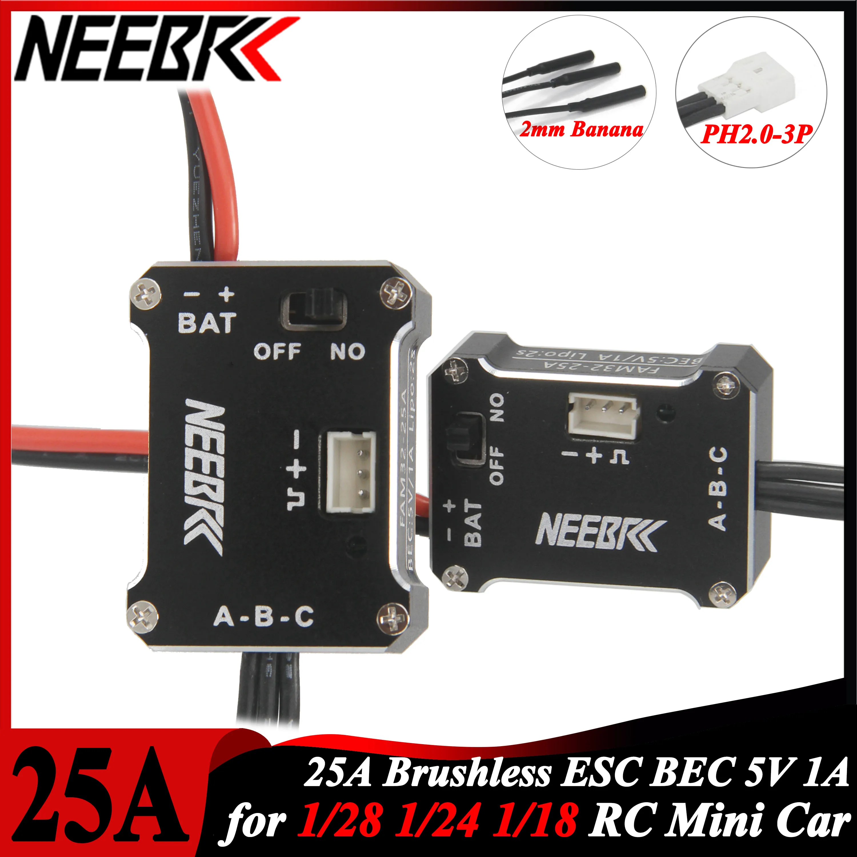 

NEEBRC 25A Brushless ESC 2S BEC 5V/1A for 1/18/ 1/24 1/28 RC Climbing Drift Car Axial SCX24 Trx4m FMS Parts 1212 1224 1621 Motor