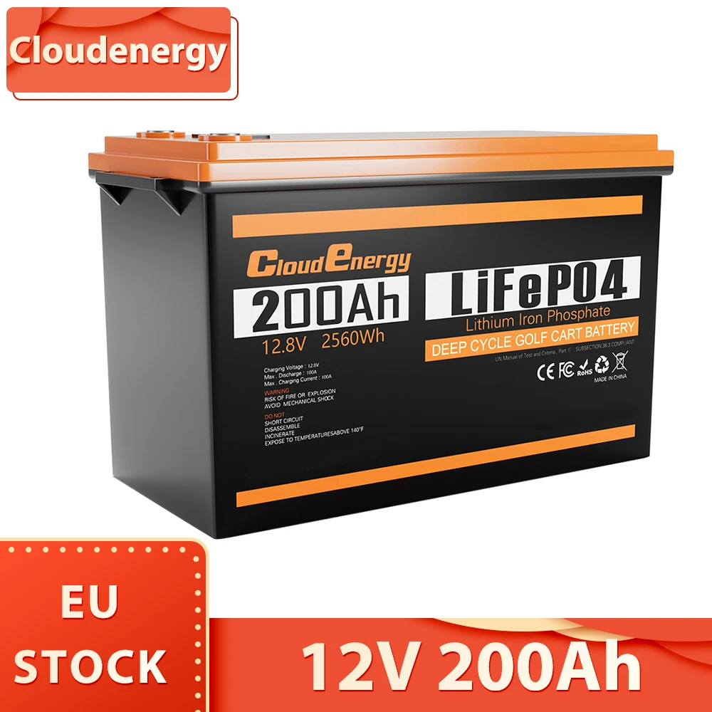 Cloudenergy 12V 200Ah LiFePO4 Battery Pack Backup Power 2560Wh Energy 6000+ Cycles Built-in 100A BMS Support in Series/Parallel