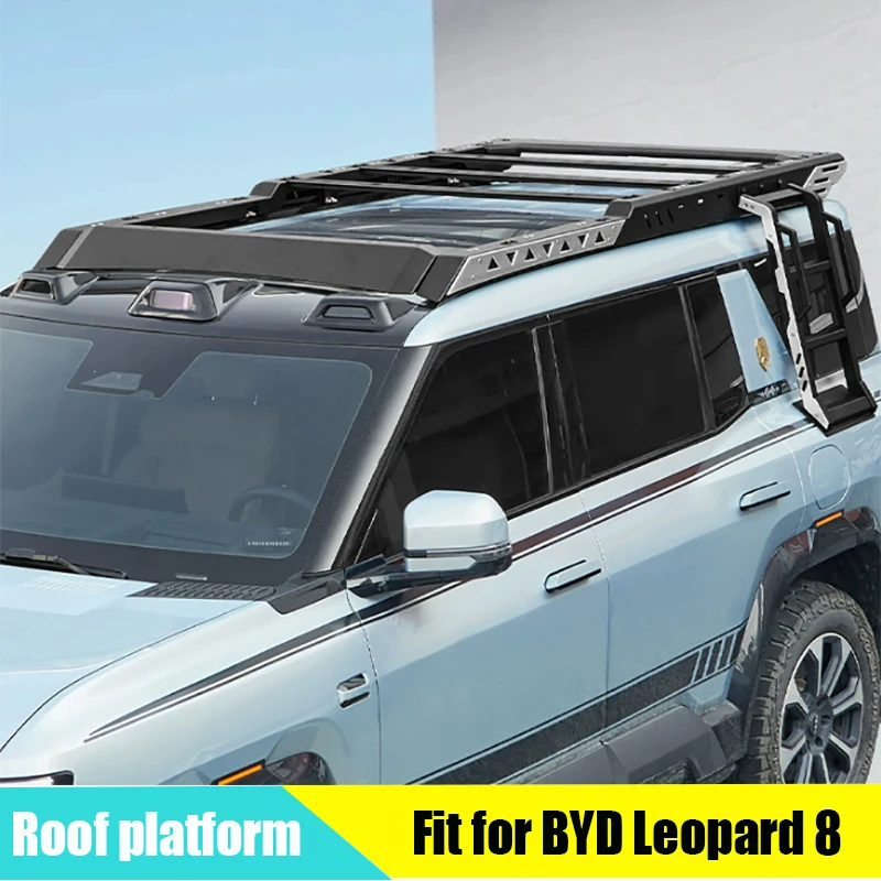

Car Roof Luggage Rack Fit for BYD Leopard 8 2024 Modified Interstellar Model Expansion Platform Climbing Off-road Accessories
