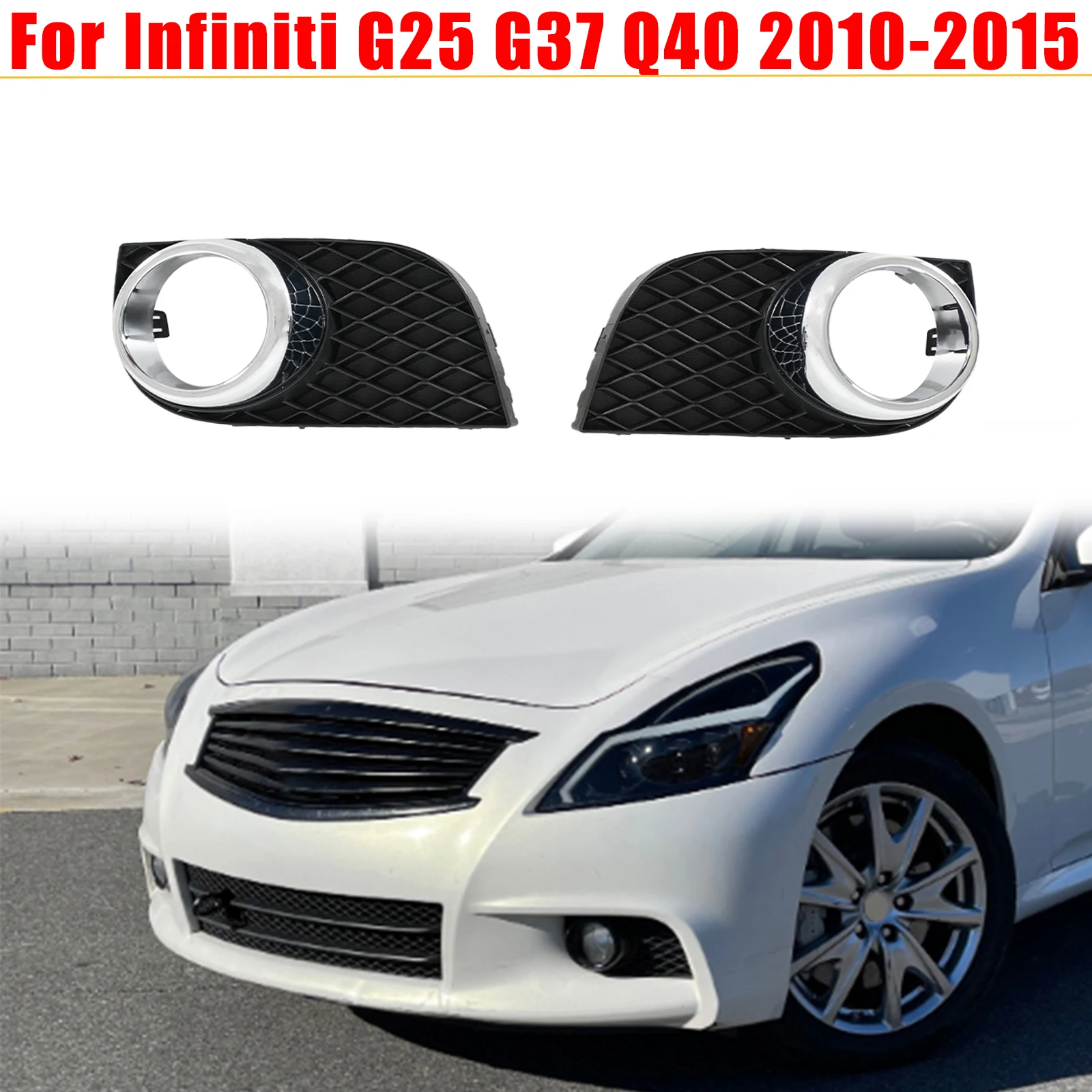 

For Infiniti G25 G37 Q40 2010-2015 Sedan Sport 4 Door Car Fog Lamp Panel Trim 62257-1NH0A Replacement Accessories Body Kit
