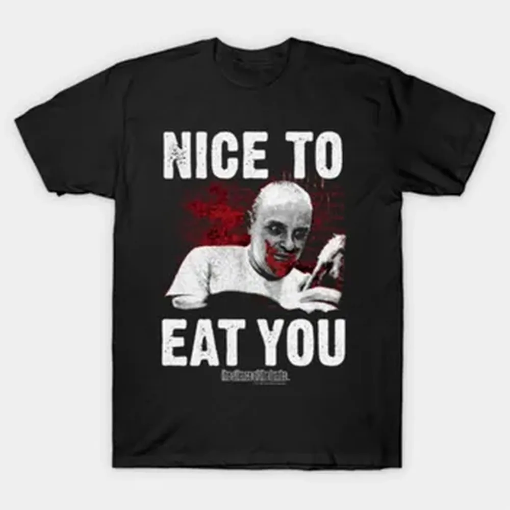 Silence of the Lambs Nice To Eat You T-shirt For Men Women 100% Cotton T Shirts Short Sleeve