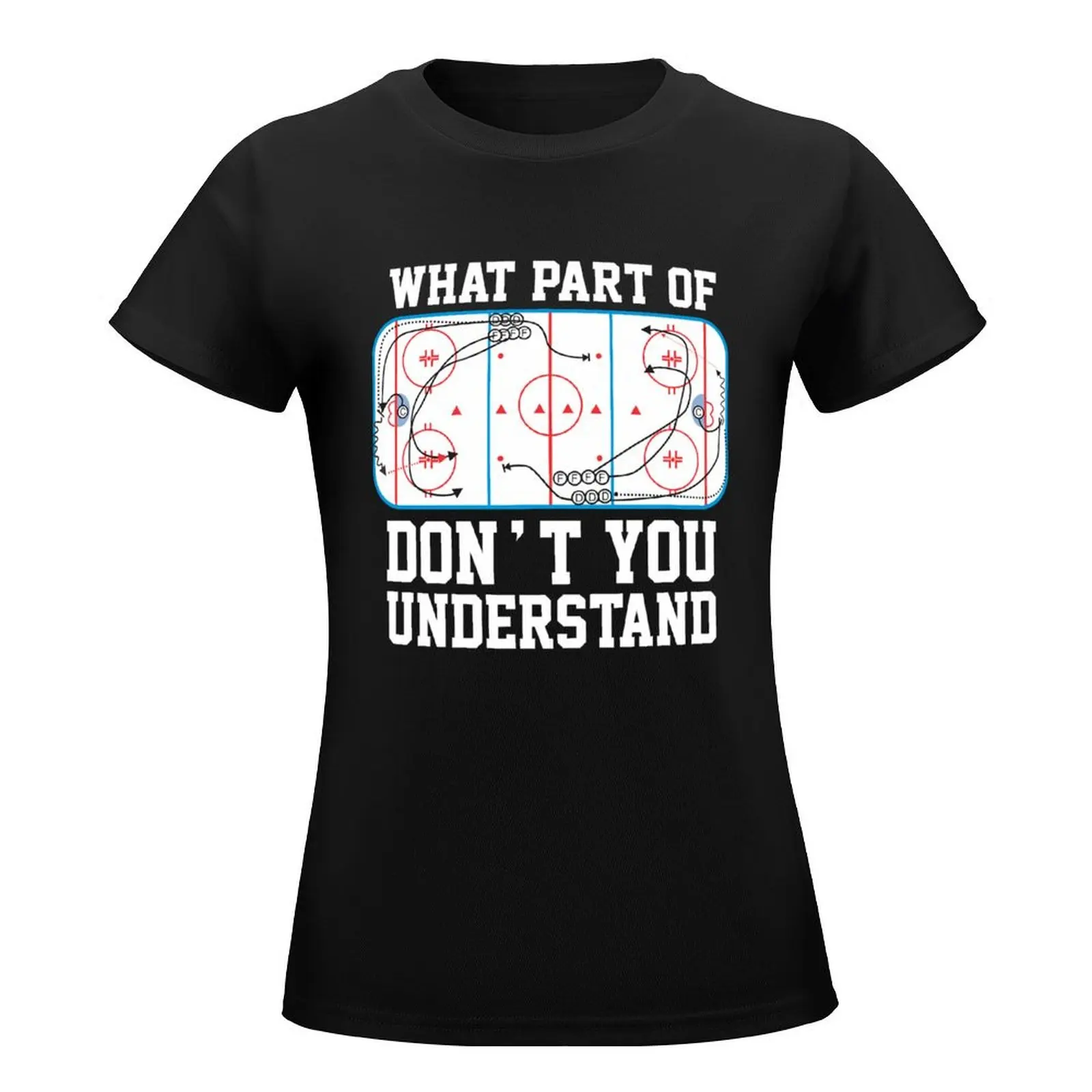 Funny Ice Hockey Tactics T-Shirt tops summer clothes summer tops Women clothes