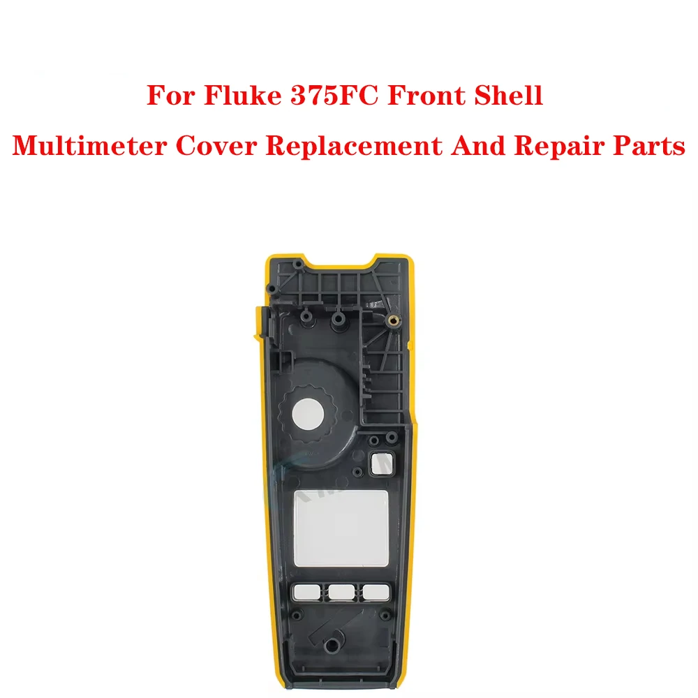 For Fluke 375FC Front Shell Multimeter Cover Replacement And Repair Parts