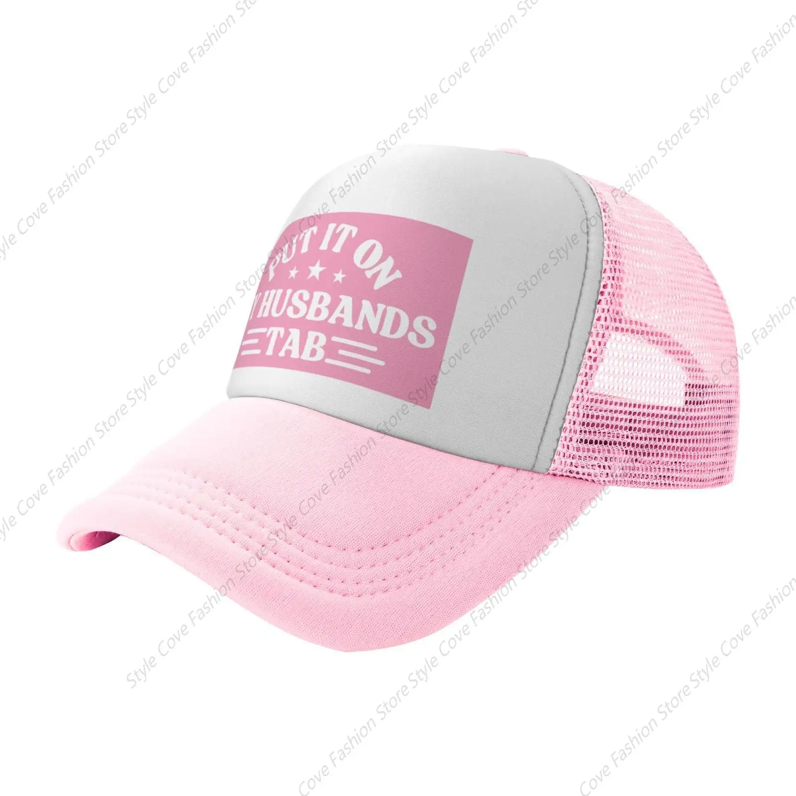 

Put It On My Husbands Tab Trucker Hat Father's Day Valentine's Day Mesh Hat Adjustable Sunshade Hat Men Women Baseball Cap