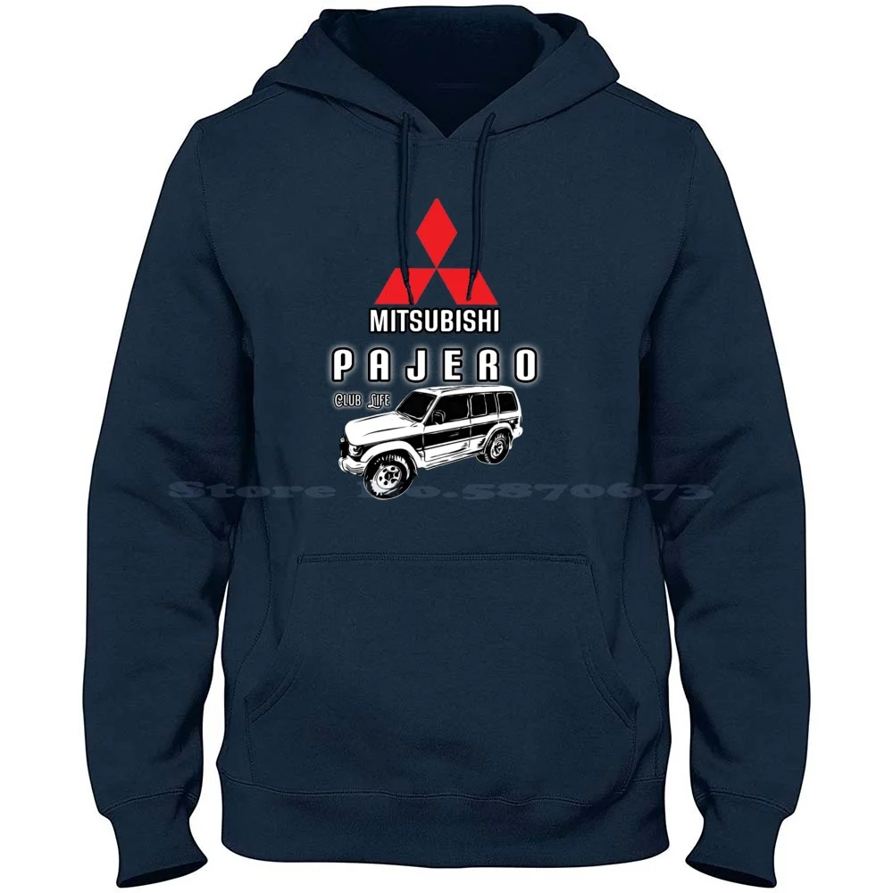 Pajero 2 100% Cotton Hoodie 4x4 Off Road Offroad Car Pajero Retro Montero Vintage