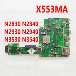X553MA Laptop Motherboard For ASUS X553M K553M A553MA D553M F553MA X503M Mainboard 100% Working Well