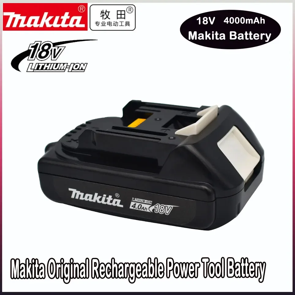 

Makita Rechargeable 18V 4.0Ah Li-Ion Battery For Makita BL1830 BL1815 BL1860 BL1840 194205-3 Replacement Power Tools Battery