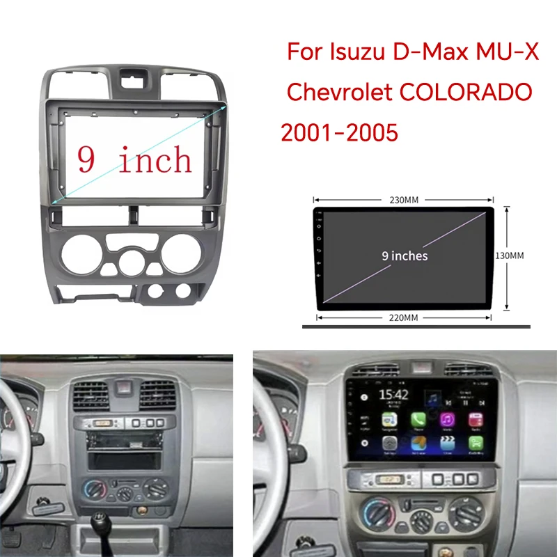 

9 Inch For Isuzu D-Max MU-X / Chevrolet COLORADO 2001-2005 Car Radio Android Stereo MP5 Player Head Unit Fascia Frame Dash Cover