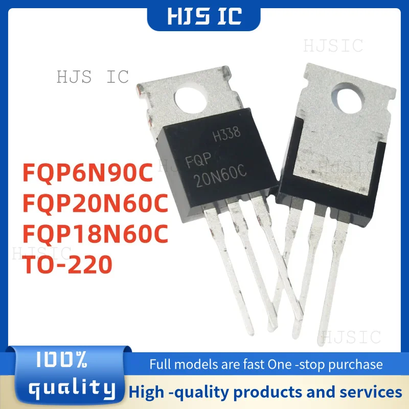 10 uds/nueva calidad FQP6N90C 6N90C FQP20N60C 20N60C FQP18N60C 18N60C TO-220 transistores MOS FET componente electrónico