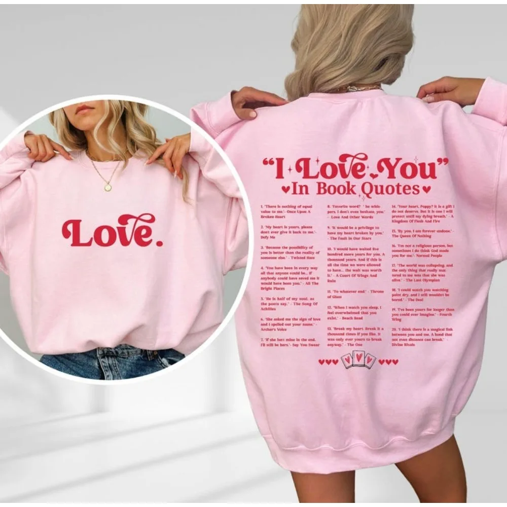 

Рубашка с цитатами «Я люблю тебя в книге», подарок для любителей книг, модная уличная одежда, хлопковая толстовка унисекс с круглым вырезом и длинными рукавами, уличная женская одежда