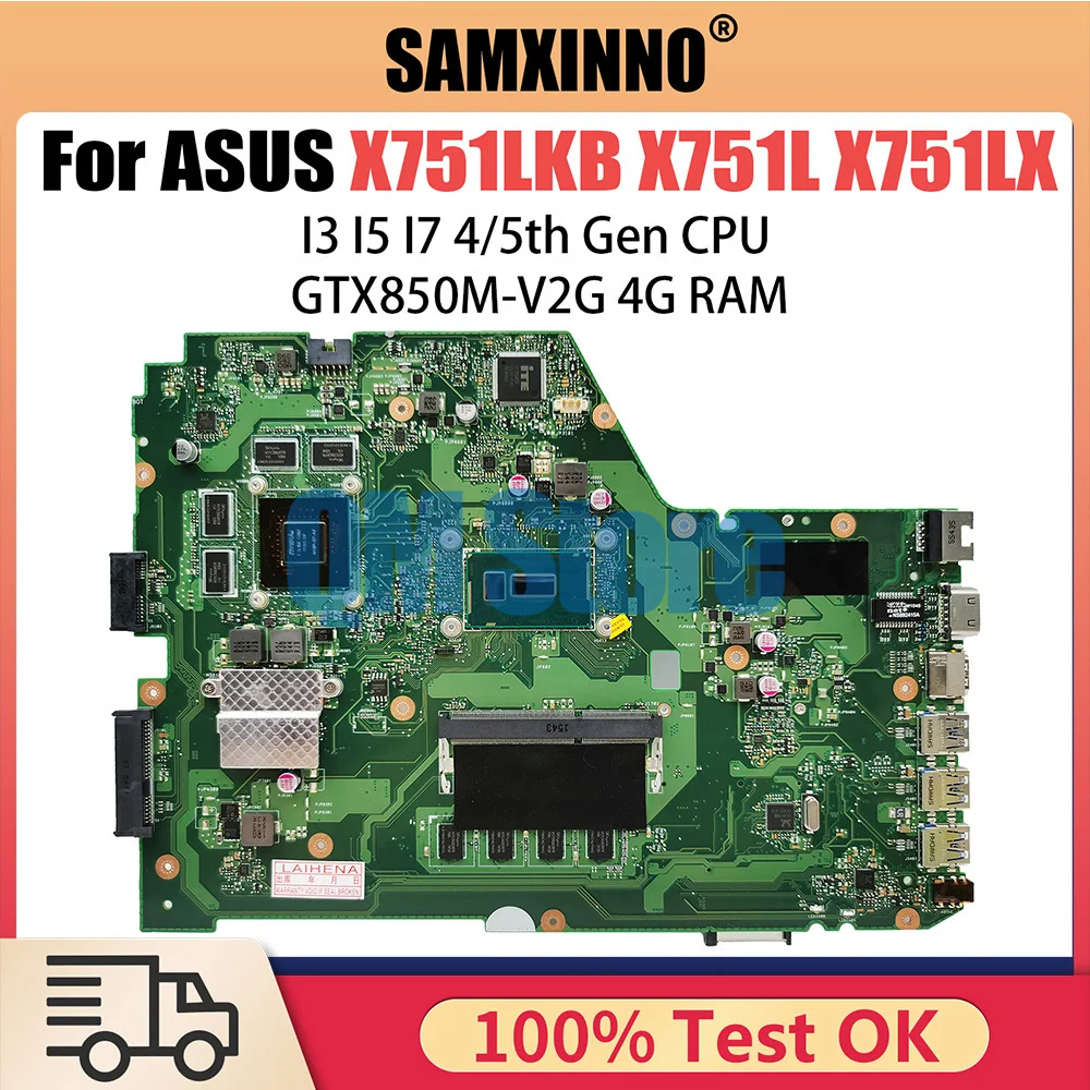 

X751LK Laptop Motherboard For ASUS X751L X751LX X751LKB Notebook Mainboard 4G RAM I3 I5 I7 4th 5th CPU GTX850M V2G EDP