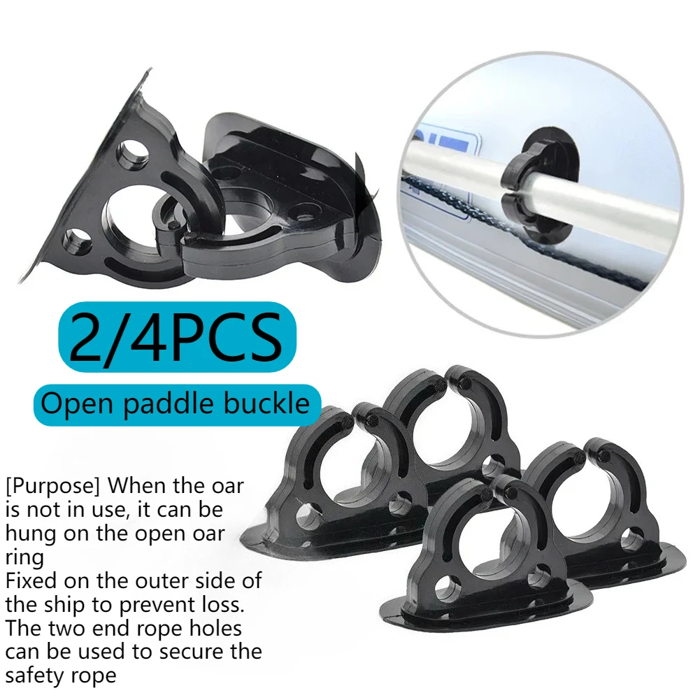 2/4PCS Black Applicable to Open Paddle Buckle Kayak Paddle Holder Clamp Plastic Inflatable Boat Paddle Holder Kayak Accessories