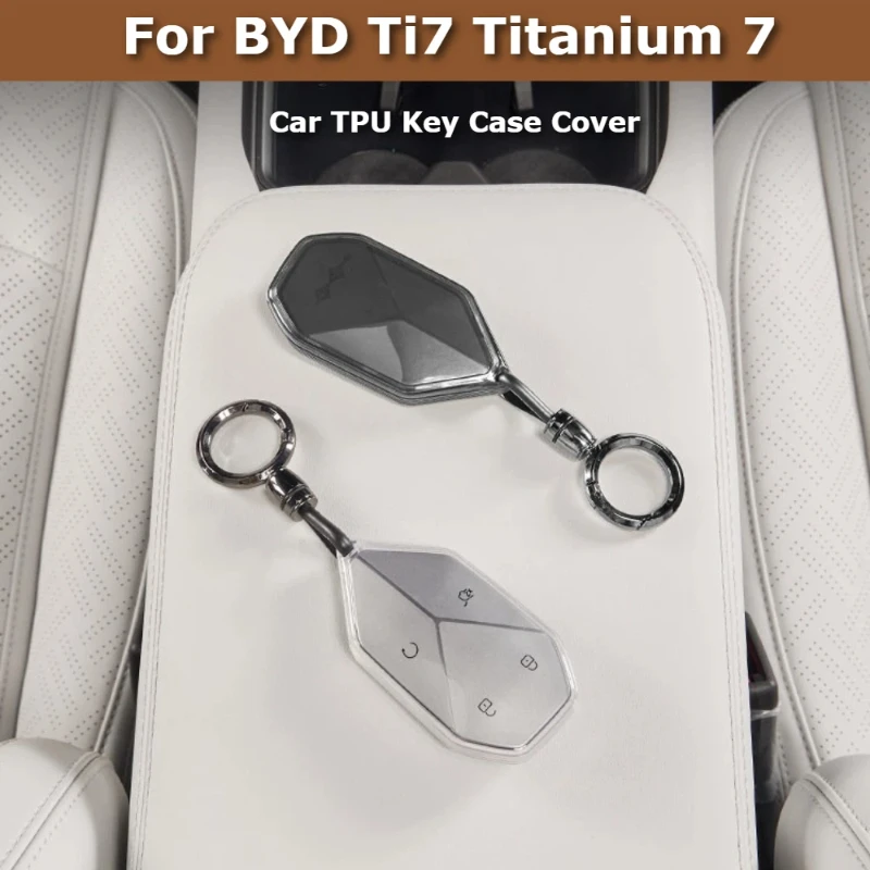 For BYD Ti7 Leopard Titanium 7 Car TPU Key Case Cover Transparent Remote Key Case Protector Keychain Interior Accessories