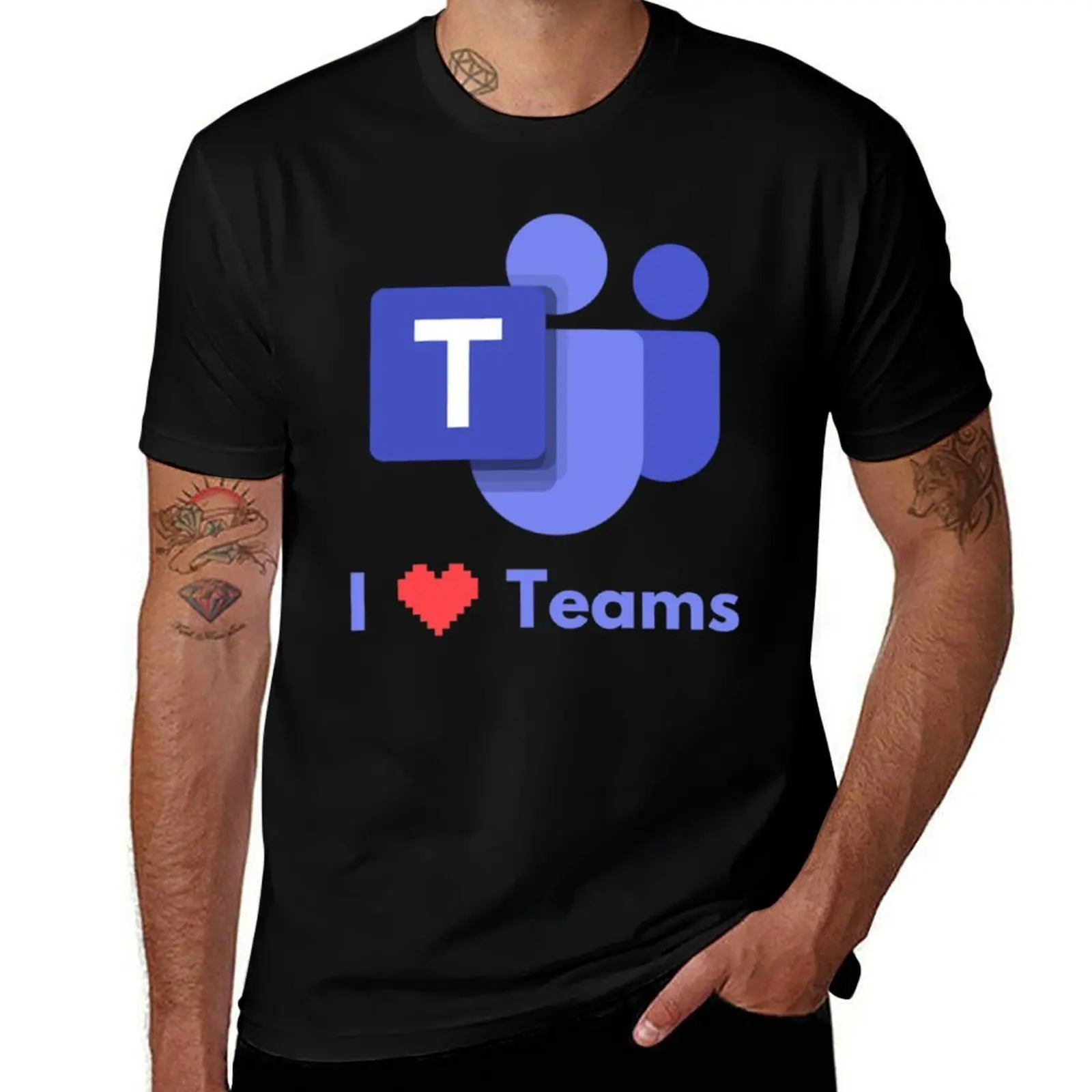 

I Love Teams - Microsoft Teams T-Shirt man t shirt summer t shirt for man man t shirts high quality luxury brand T-shirt