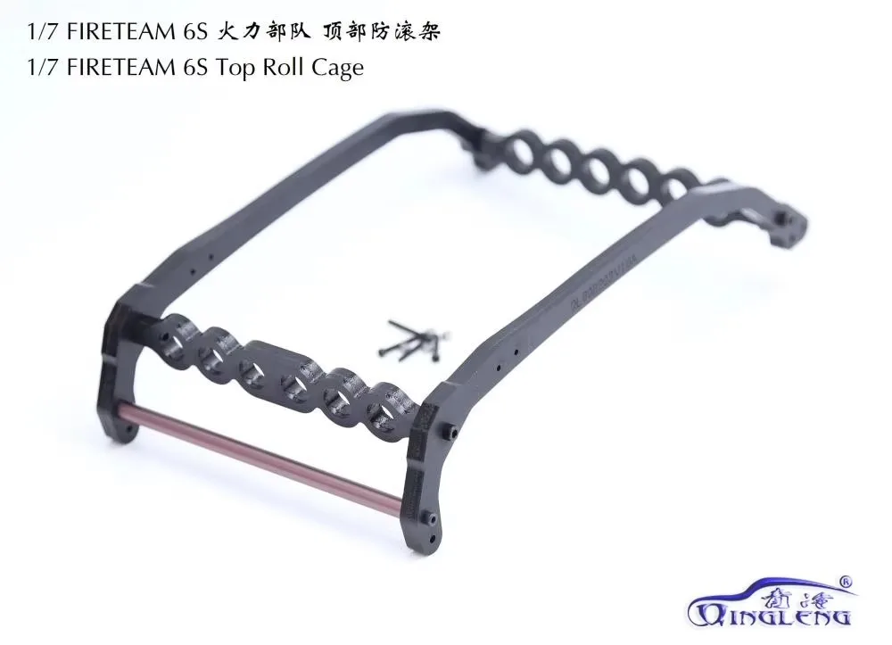 

High-strength nylon material roof roll cage for 1/7 FIRETEAM 6S