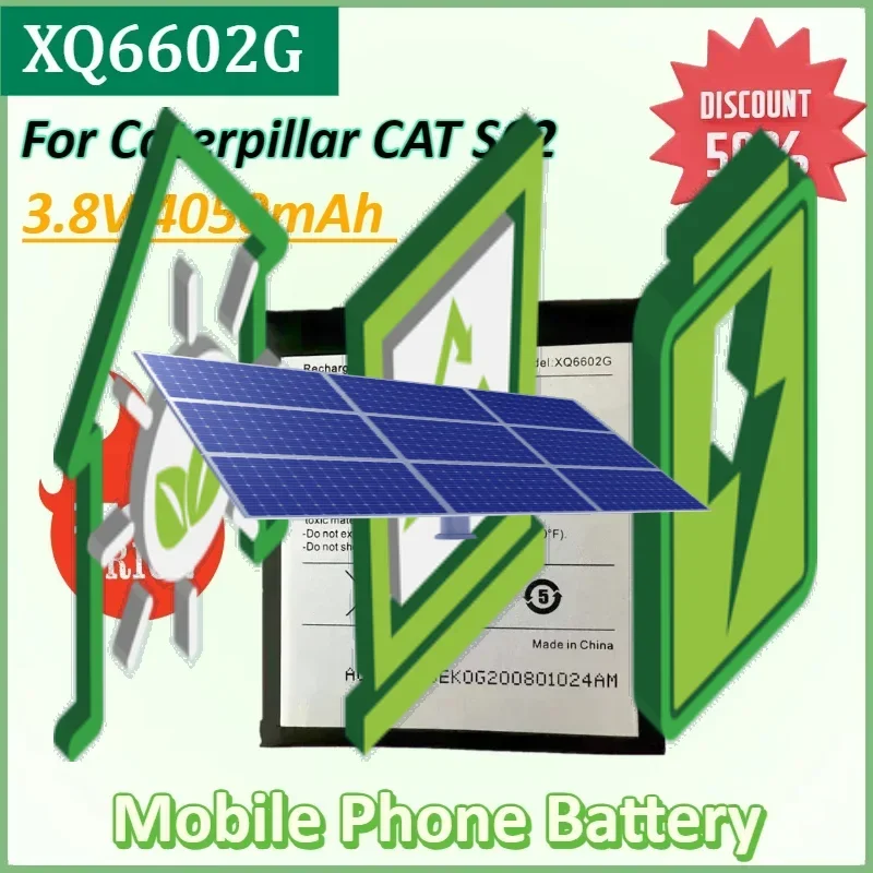 

XQ6602G 3.8V 4050mAh 15.39Wh Repalcement Mobile Phone Battery for Caterpillar CAT S62 Batteries