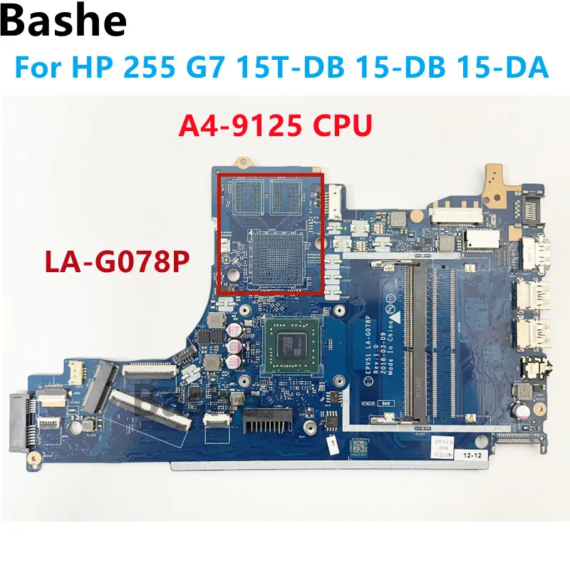 

FOR HP 15-DB 15-DA Notebook Motherboard, EPV51, LA-G078P, With AMD CPU A4-9125 Tested 100% OK