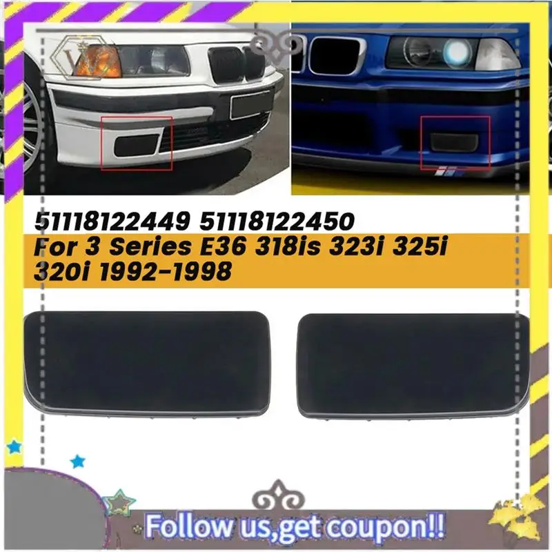 

ABXV-1Pair Fog Light Hole Cover Trim 51118122449 51118122450 For BMW 3 Series E36 318Is 323I 325I 320I 1992-1998 Fog Lamp Cap