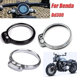Motorcycle Speedometer Trim Ring Instrument Cover Gauge Panel Meter Cover Protective Code For Benda Bd300 Bd 300 15