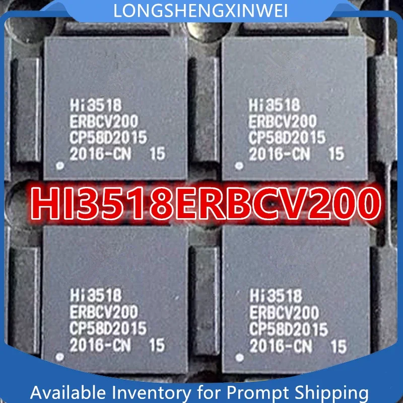 1PCS New Hi3518ERBCV200 HI3518V200 Video Processing Chip Original Stock