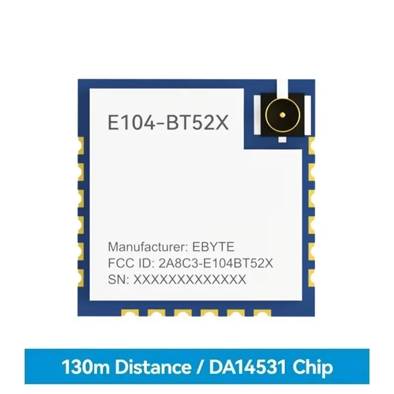 X64A-BLE5.0 DA14531 Bluetooth To Serial Port Module 5Pcs COJXU E104-BT52X Low Power Consumption Small Size SMD Wireless