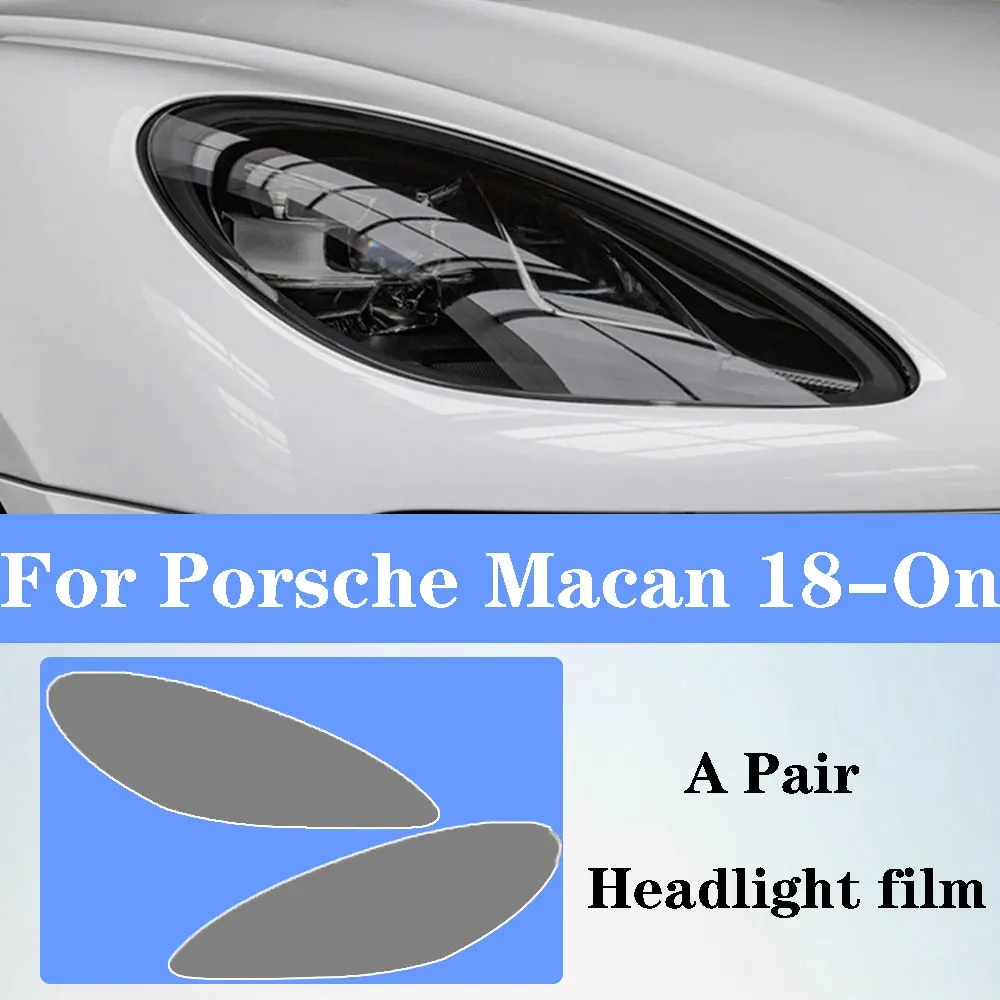 

Car Headlight Protective Film for Porsche Macan 2014-2020 TPU Transparent blackened Exterior Headlight Anti-scratch Car Sticker