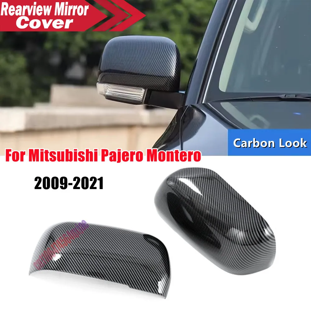 For Mitsubishi Pajero Montero 2009-2021 Car Rearview Side Mirror Cover Wing Cap Exterior Door Housing Trim Adhesive Sticker ABS