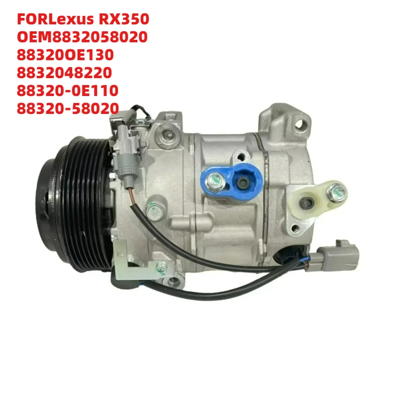 

Top Performance FORLexus RX350 OEM8832058020 88320OE130 8832048220 88320-0E110 88320-58020 Air Conditioning Compressor