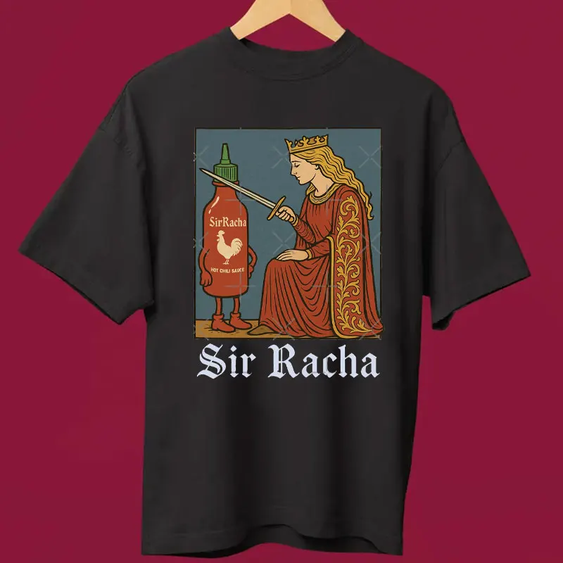السير راشا قميص القرون الوسطى الفن تي شيرت Sriracha مروحة ميرش مضحك الفلفل الحار سوس المحملة الرجعية القرون الوسطى الفكاهة تيز متعة الفن ميمي النساء الرجال #3
