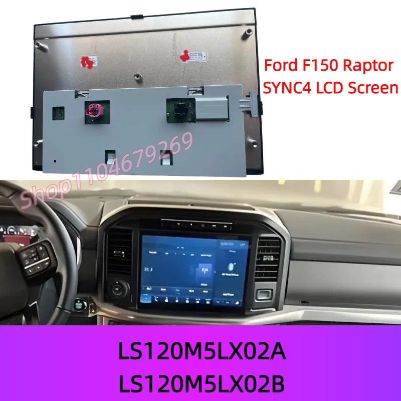 12 inch LCD Display touchScreen LS120M5LX02A LS120M5LX02B ML3T-18B955-AF for Ford Raptor F-150 Sync4 navigation touch screen