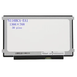 11.6 inch laptop Lcd Led Display screen N116BCA-EA1 fit B116XAN04.0 LTN116AL02 EDP 30 Pins Panel Matrix Replacement