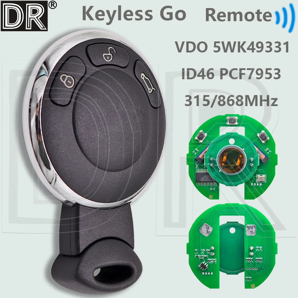 DR ID46 Chip 315/868MHz Keyless Go Car Remote Key VDO 5WK49331 For BMW MINI Cooper R56 R57 R60 R61Cabrio Clubman Countryman