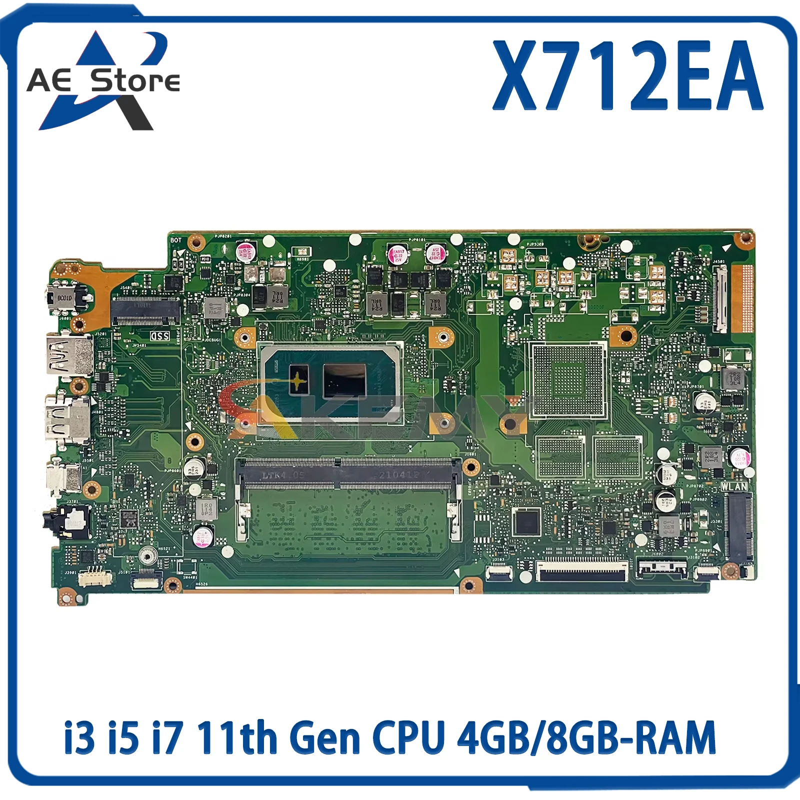 

AE X712EA MainBoard For ASUS VivoBook X712E K712EA F712EA Laptop Motherboard With i3 i5 i7 11th Gen CPU 4GB/8GB-RAM DDR4