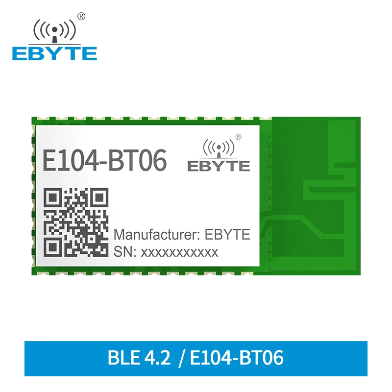 Bluetooth Wireless Module BLE4.2 2.4GHz 3dBm UART GPIO BLE Smart Lock iBeacon and Broadcast Switch EBYTE E104-BT06 Module